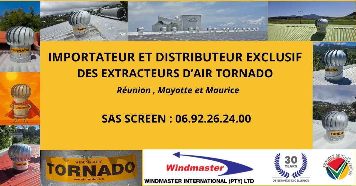 importateur et distributeur exclusif de tornado sur la réunion , Mayotte et Maurice